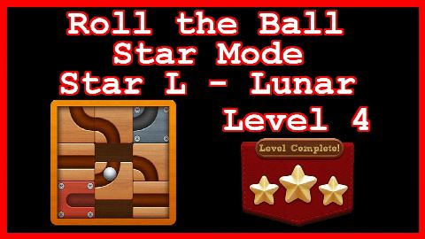 Roll the Ball Lunar Level 4 (Star Mode - Star L) - Lösung Solution Walkthrough