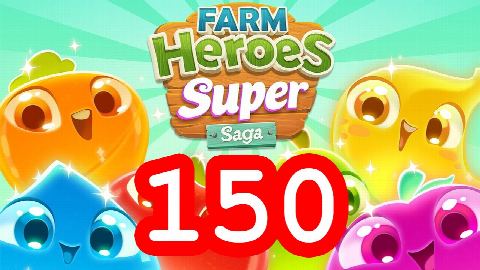 Farm Heroes Super Saga - Level 150 - Lösung Solution Walkthrough