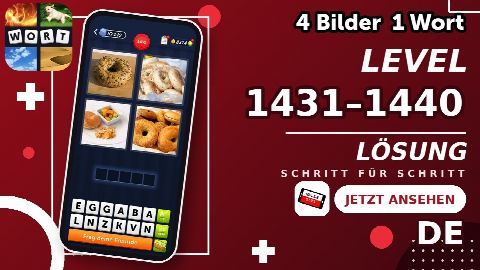 4 Bilder 1 Wort – Level 1431–1440 gelöst | Alle Lösungen (Update: 2026)