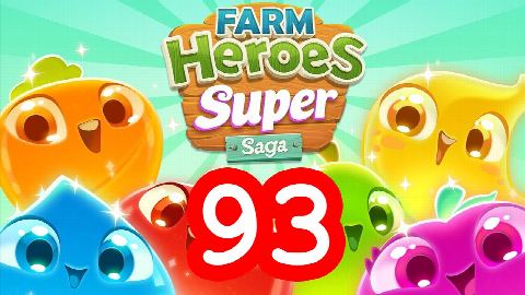 Farm Heroes Super Saga - Level 93 - Lösung Solution Walkthrough