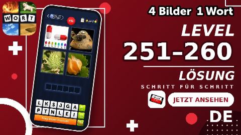 4 Bilder 1 Wort – Level 251–260 gelöst | Alle Lösungen (Update: 2026)