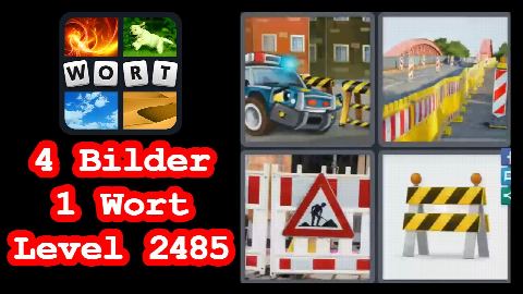 4 Bilder 1 Wort - Level 2485 - Baustelle, Schild - Lösung