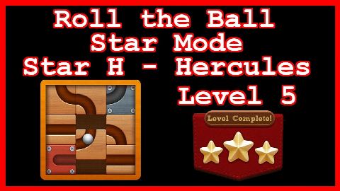Roll the Ball Hercules Level 5 (Star Mode - Star H) - Lösung Solution Walkthrough