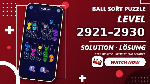 Ball Sort Puzzle – Level 2921–2930 gelöst