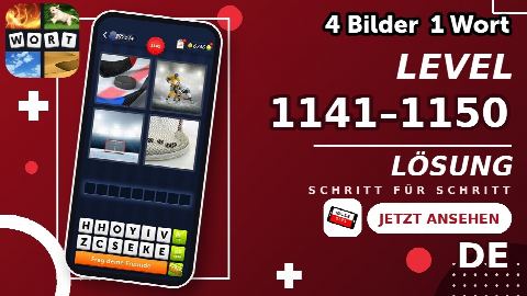 4 Bilder 1 Wort – Level 1141–1150 gelöst | Alle Lösungen (Update: 2026)