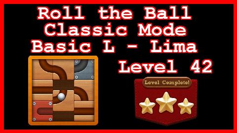 Roll the Ball Lima Level 42 (Classic - Basic L) - Lösung Solution Walkthrough