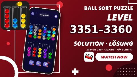 Ball Sort Puzzle – Level 3351–3360 gelöst