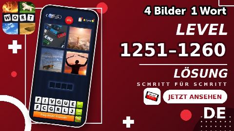 4 Bilder 1 Wort – Level 1251–1260 gelöst | Alle Lösungen (Update: 2026)