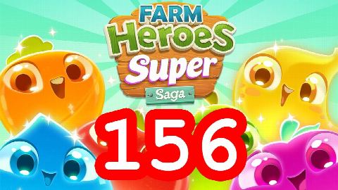 Farm Heroes Super Saga - Level 156 - Lösung Solution Walkthrough