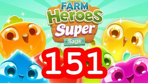 Farm Heroes Super Saga - Level 151 - Lösung Solution Walkthrough