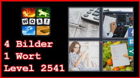 4 Bilder 1 Wort - Level 2541 - Rechner, Checkliste, Einkaufsliste - Lösung