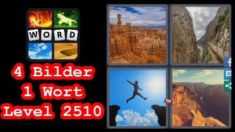 4 Bilder 1 Wort - Level 2510 - Berge, Sprung, Canyon - Lösung