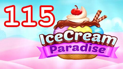 Ice Cream Paradise - Match 3 - Level 115 - Lösung Solution Walkthrough