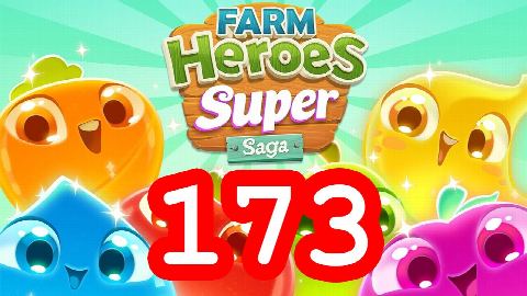 Farm Heroes Super Saga - Level 173 - Lösung Solution Walkthrough