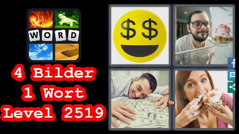4 Bilder 1 Wort - Level 2519 - Smiley, Dollar, Torte, Schlingen - Lösung