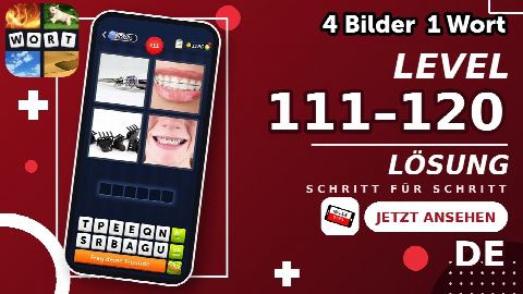 4 Bilder 1 Wort – Level 111–120 gelöst | Alle Lösungen (Update: 2026)