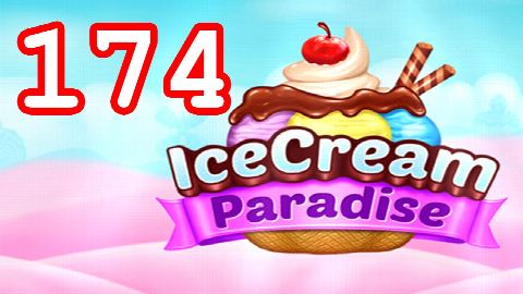 Ice Cream Paradise - Match 3 - Level 174 - Lösung Solution Walkthrough