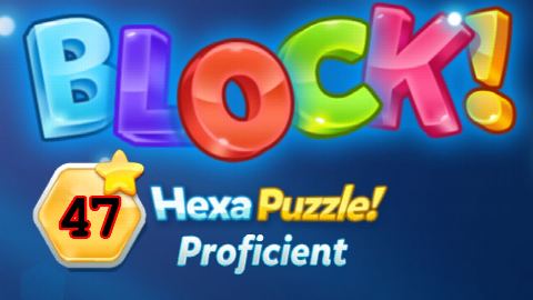 BLOCK! Hexa Puzzle! Proficient Level 47 (Basic) - Lösung Solution Walkthrough