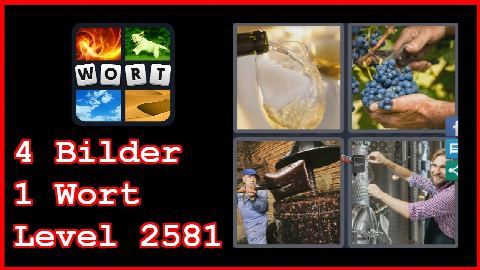 4 Bilder 1 Wort - Level 2581 - Wein, Trauben, Schüppe - Lösung