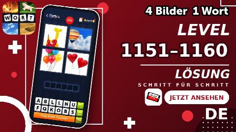 4 Bilder 1 Wort – Level 1151–1160 gelöst | Alle Lösungen (Update: 2026)