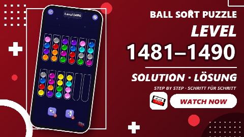 Ball Sort Puzzle – Level 1481–1490 gelöst