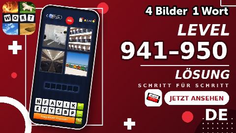 4 Bilder 1 Wort – Level 941–950 gelöst | Alle Lösungen (Update: 2026)