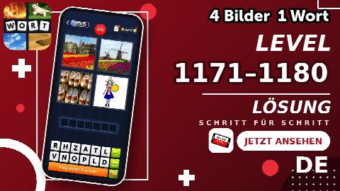 4 Bilder 1 Wort – Level 1171–1180 gelöst | Alle Lösungen (Update: 2026)