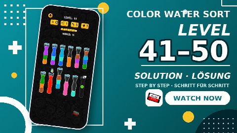 Color Water Sort Puzzle Games – Level 41–50 gelöst | Level 41–50 solved