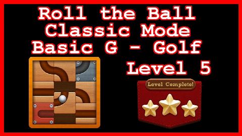 Roll the Ball Golf Level 5 (Classic - Basic G) - Lösung Solution Walkthrough