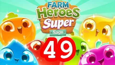 Farm Heroes Super Saga - Level 49 - Lösung Solution Walkthrough