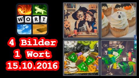 4 Bilder 1 Wort - Tägliches Rätsel - Halloween 2016 - 15.10.2016 - 15.10.2016 - 15. Oktober 2016 -
