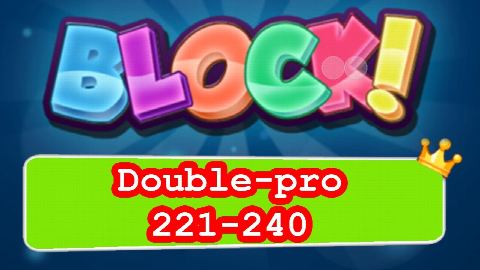 BLOCK! Double-pro Level 221-240 (Special Platinum) - Lösung Solution Walkthrough