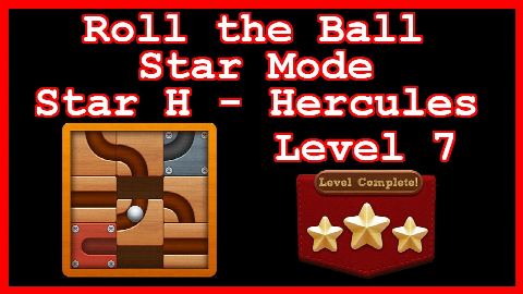 Roll the Ball Hercules Level 7 (Star Mode - Star H) - Lösung Solution Walkthrough