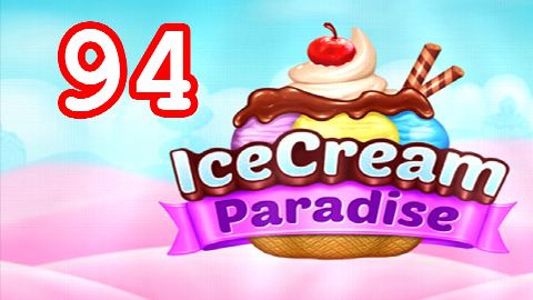Ice Cream Paradise - Match 3 - Level 94 - Lösung Solution Walkthrough