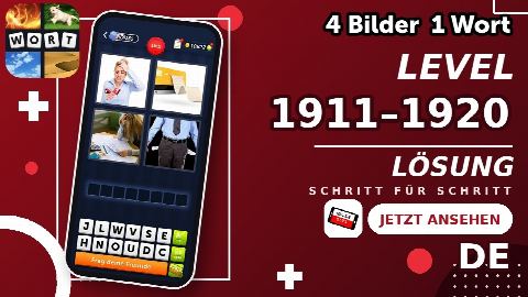 4 Bilder 1 Wort – Level 1911–1920 gelöst | Alle Lösungen (Update: 2026)