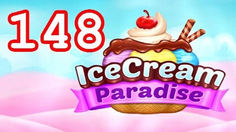Ice Cream Paradise - Match 3 - Level 148 - Lösung Solution Walkthrough