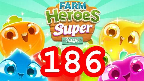 Farm Heroes Super Saga - Level 186 - Lösung Solution Walkthrough