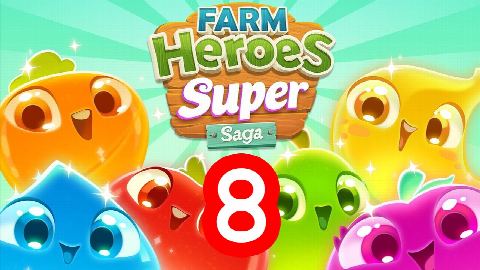Farm Heroes Super Saga - Level 8 - Lösung Solution Walkthrough