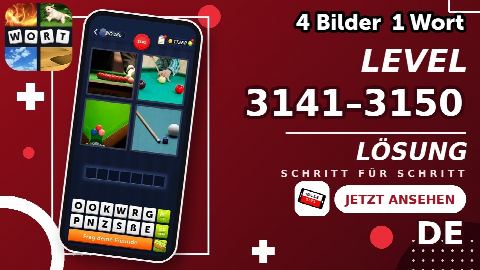 4 Bilder 1 Wort – Level 3141–3150 gelöst | Alle Lösungen (Update: 2026)