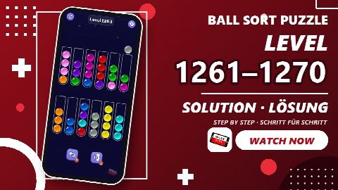 Ball Sort Puzzle Level 1261-1270 – answer video