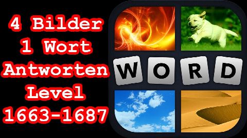 4 Bilder 1 Wort - Level 1663-1687 - Löse 5 Rätsel aus dem Bereich