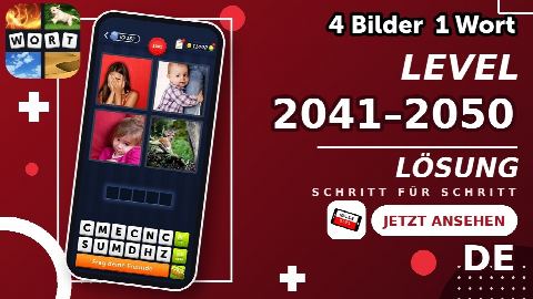 4 Bilder 1 Wort – Level 2041–2050 gelöst | Alle Lösungen (Update: 2026)