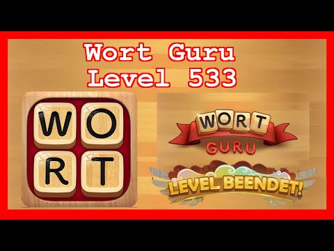 Wort Guru - Level 533 - Lösung Solution Walkthrough