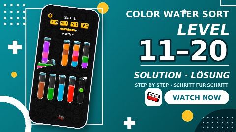 Color Water Sort Puzzle Games – Level 11–20 gelöst | Level 11–20 solved