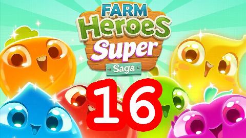 Farm Heroes Super Saga - Level 16 - Lösung Solution Walkthrough