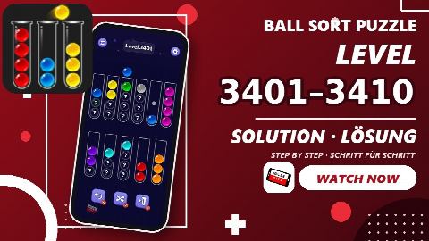 Ball Sort Puzzle – Level 3401–3410 gelöst