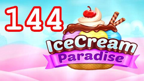 Ice Cream Paradise - Match 3 - Level 144 - Lösung Solution Walkthrough