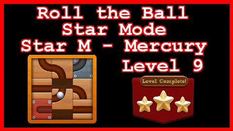 Roll the Ball Mercury Level 9 (Star Mode - Star M) - Lösung Solution Walkthrough