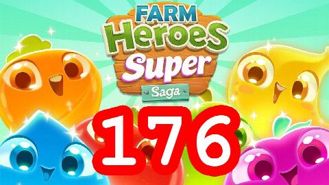 Farm Heroes Super Saga - Level 176 - Lösung Solution Walkthrough