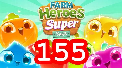 Farm Heroes Super Saga - Level 155 - Lösung Solution Walkthrough